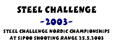 SSG Steel Challenge 2003